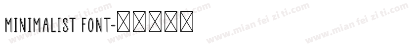 Minimalist Font字体转换